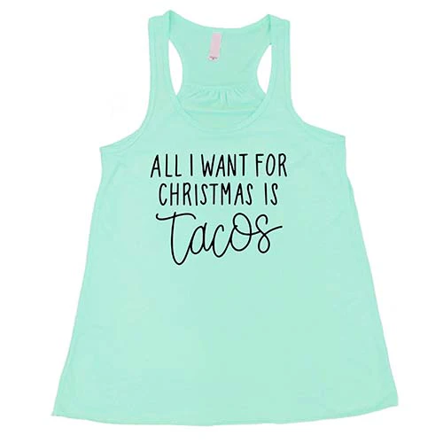 All I Want For Christmas Is Tacos Shirt - Image 4