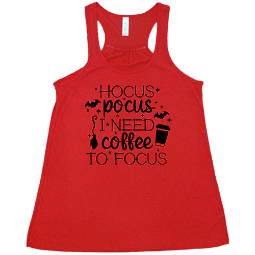 Hocus Pocus I Need Coffee To Focus Shirt - Image 5