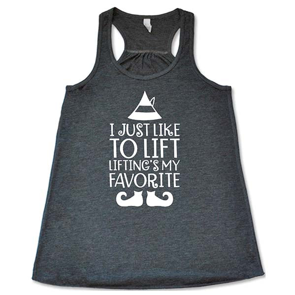 I Just Like To Lift, Lifting Is My Favorite Shirt - Image 6