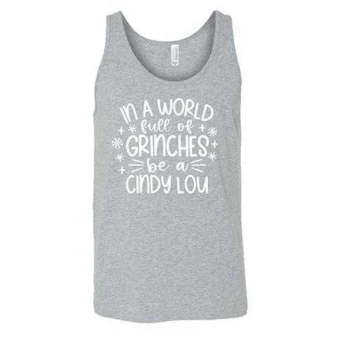 In A World Full Of Grinches Be A Cindy Lou Shirt Unisex - Image 8