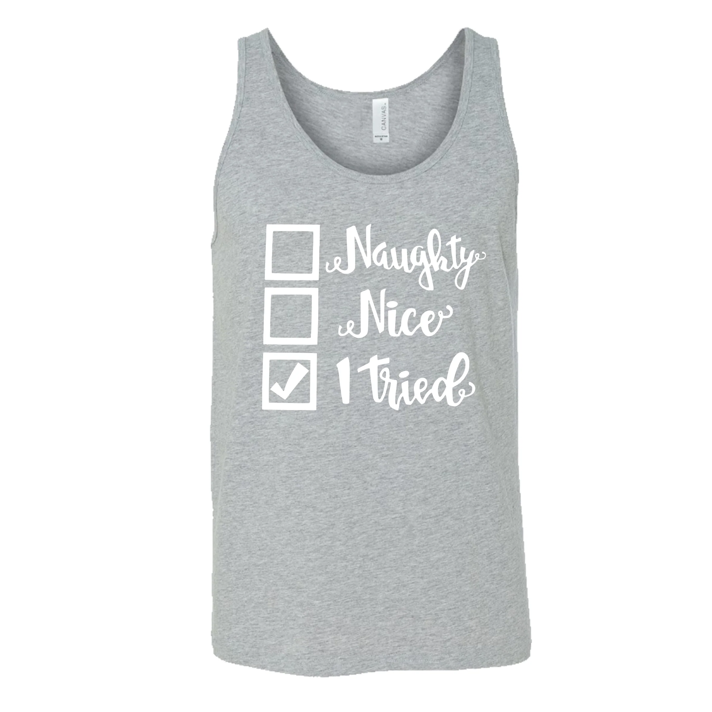 Naughty, Nice, I Tried Christmas Shirt Unisex - Image 8