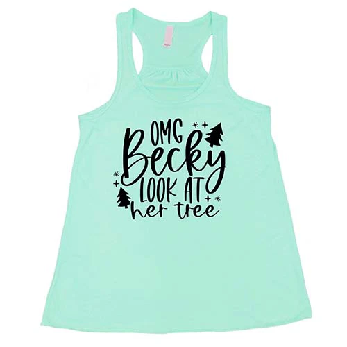 OMG Becky Look At Her Tree Shirt - Image 4