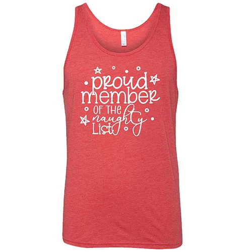 Proud Member Of The Naughty List Shirt Unisex - Image 4