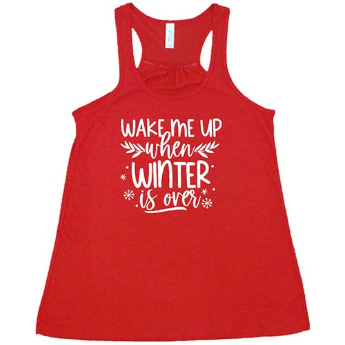 Wake Me Up When Winter Is Over Shirt - Image 5